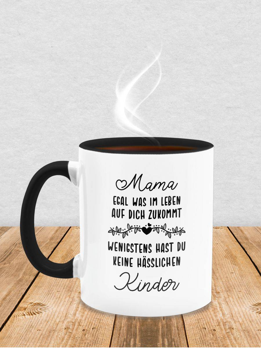 Shirtracer Mama Egal Was Wenigstens Hast Du Keine Hässlichen Kinder: T-Shirt Turnbeutel Shirtracer