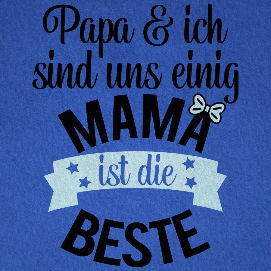 Shirtracer Mama Ist Die Beste - Blau Schwarz Shirts & Mehr Shirtracer