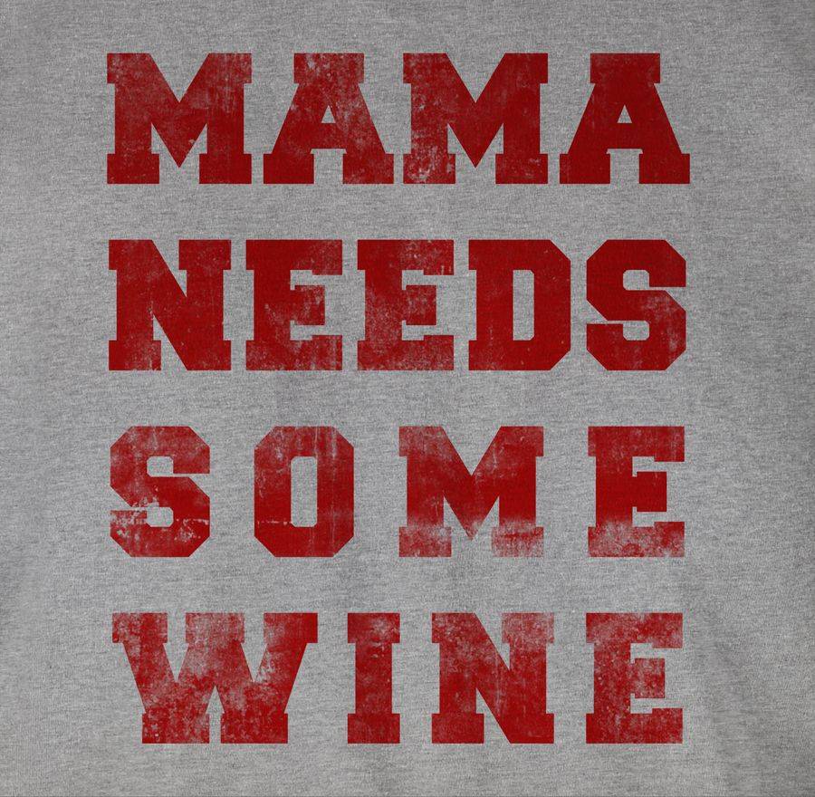 Shirtracer Mama Needs Some Wine Vintage: T-Shirt Gym Bag Shirtracer