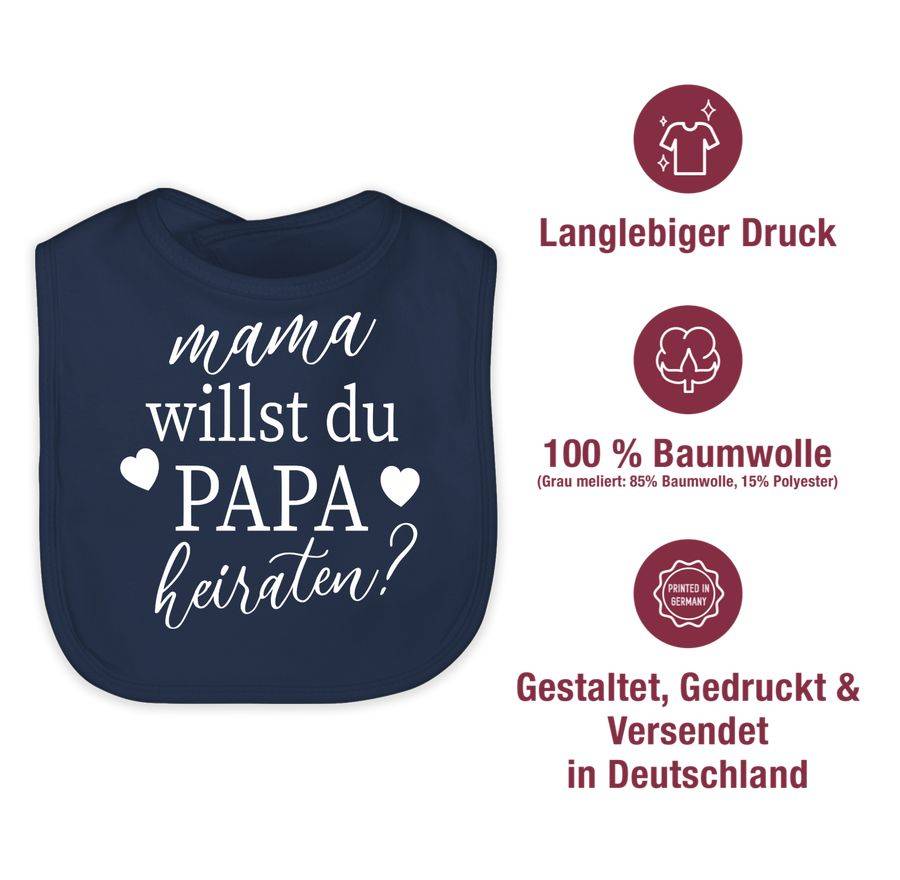 Shirtracer Mama Willst Du Papa Heiraten? - Weiß Shirts & Mehr Shirtracer