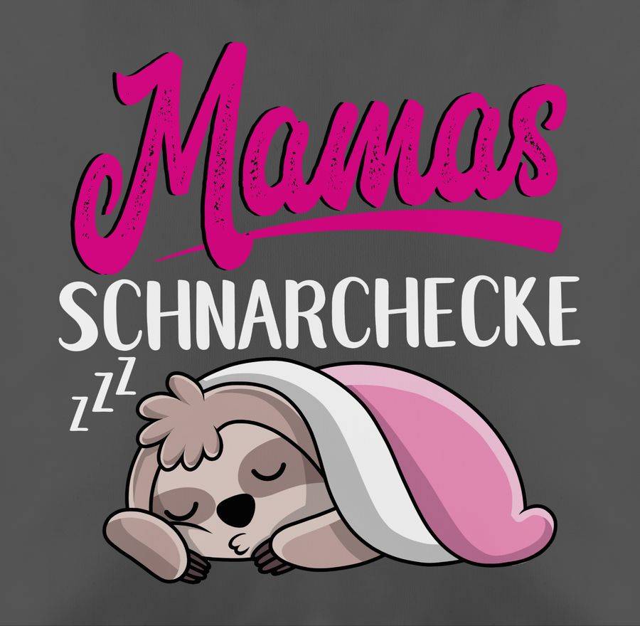 Shirtracer Mamas Schnarchecke Mit Faultier - Weiß Shirts & Mehr Shirtracer