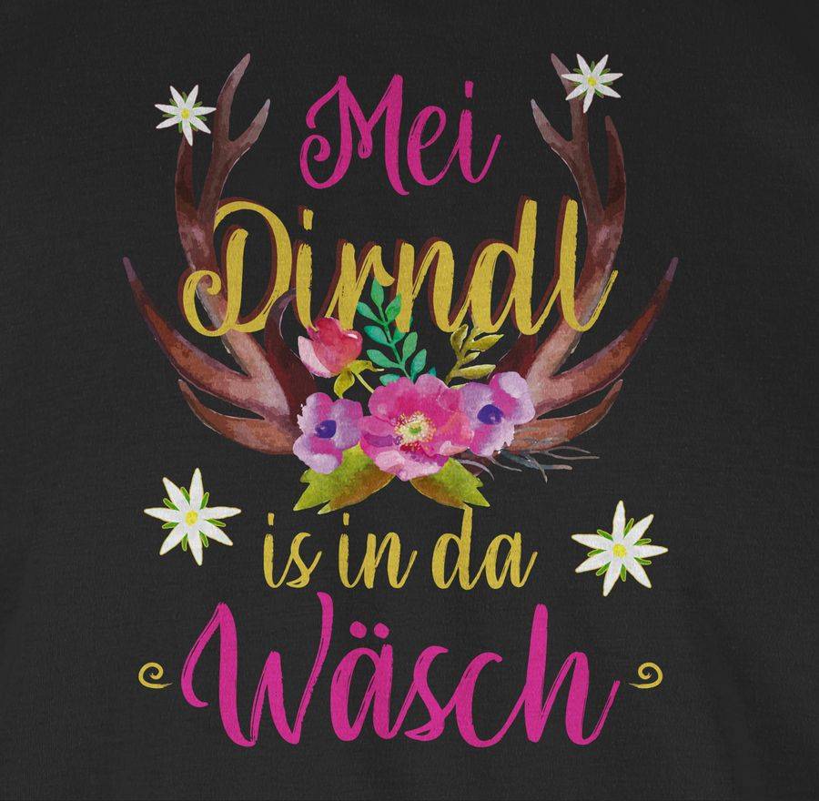 Shirtracer Mei Dirndl Is In Da Wäsch - Hirschgeweih Shirts & Mehr Shirtracer