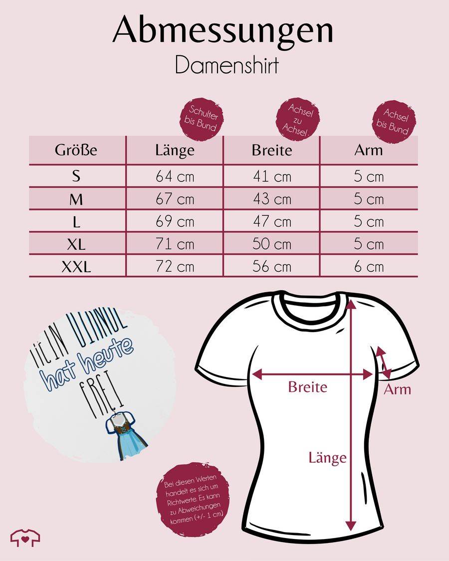 Shirtracer Mein Dirndl Hat Heute Frei Shirts & Mehr Shirtracer