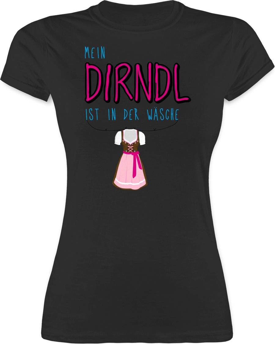 Shirtracer Mein Dirndl ist in der Wäsche Shirts & Mehr Shirtracer