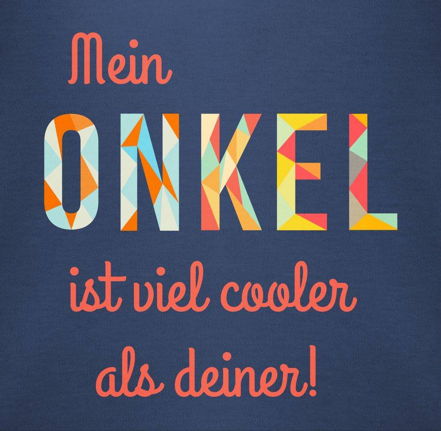 Shirtracer Mein Onkel Ist Viel Cooler Als Deiner Shirts & Mehr Shirtracer