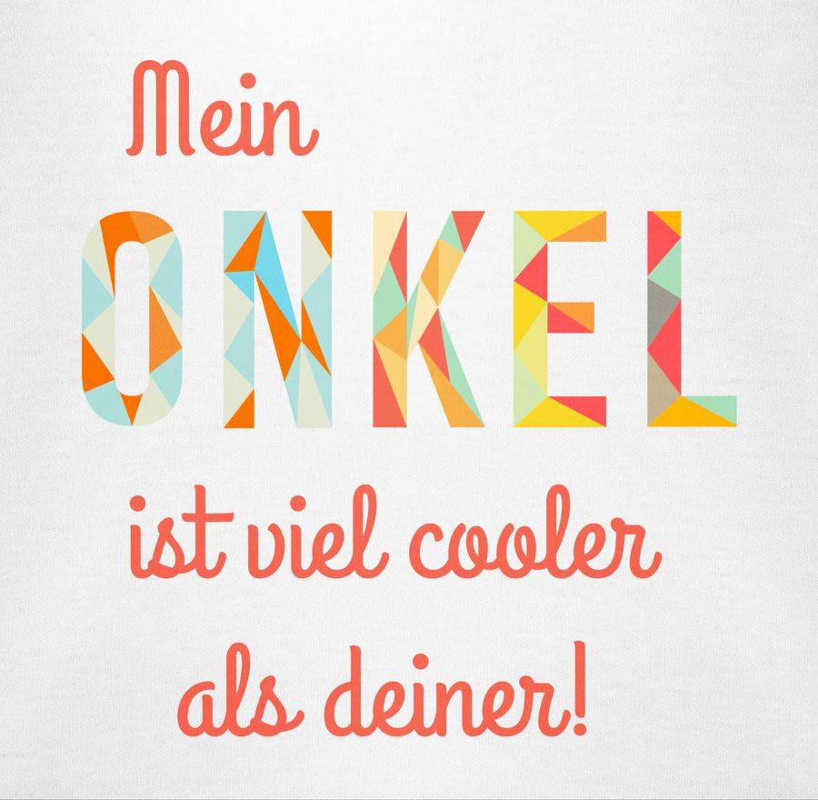Shirtracer Mein Onkel Ist Viel Cooler Als Deiner Shirts & Mehr Shirtracer
