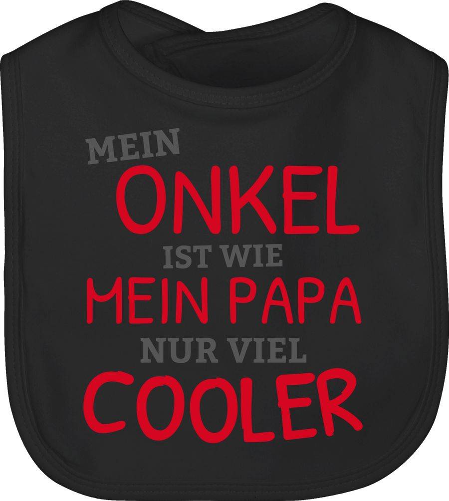 Shirtracer Mein Onkel ist wie mein Papa nur cooler Shirts & Mehr Shirtracer