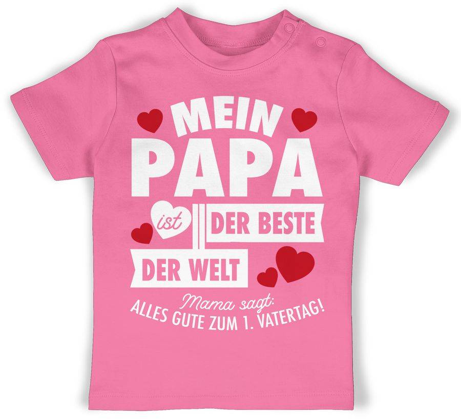 Shirtracer Mein Papa ist der Beste der Welt - weiß Shirts & Mehr Shirtracer