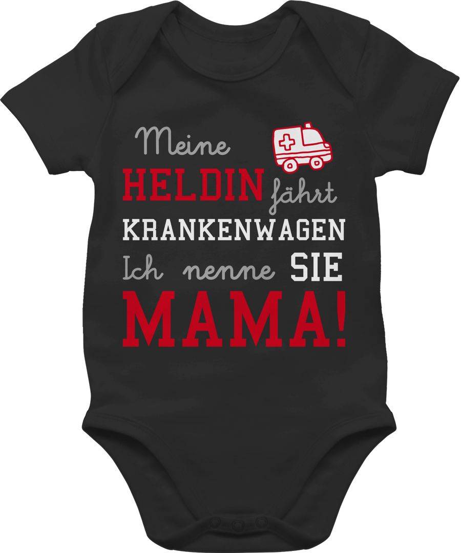 Shirtracer Meine Heldin fährt Krankenwagen Mama Shirts & Mehr Shirtracer