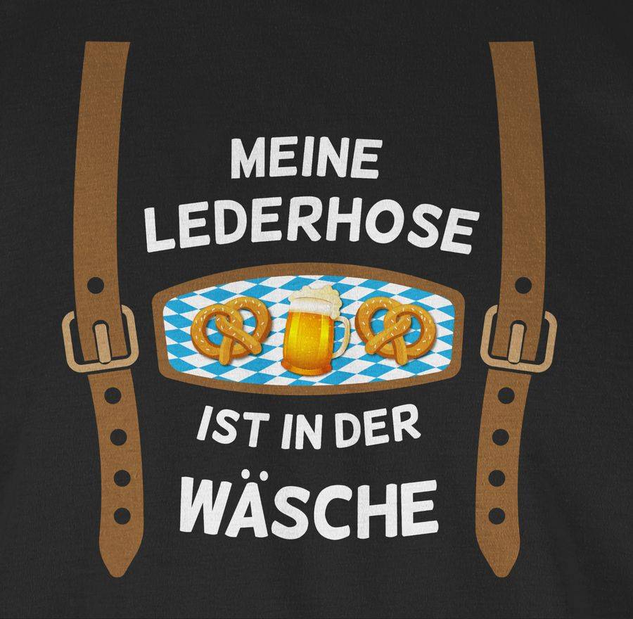 Shirtracer Meine Lederhose Ist In Der Wäsche Brezeln Shirts & Mehr Shirtracer