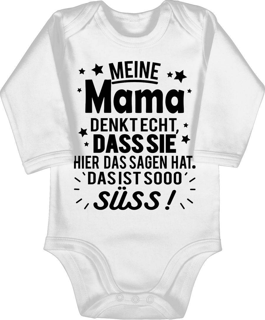 Shirtracer Meine Mama denkt echt, dass sie hier das Sagen hat. Das ist sooo süß! - schwarz: Shirtracer