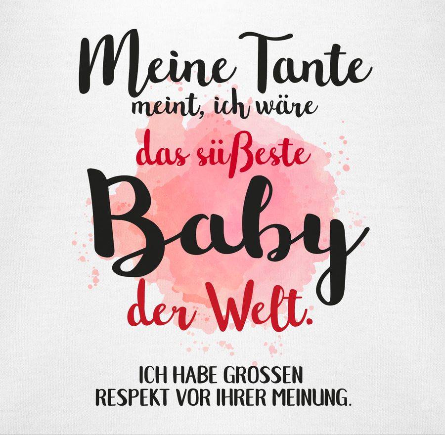 Shirtracer Meine Tante Meint, Ich Wäre Das Süßeste Baby Der Welt.: Tshirt Rucksack Shirtracer