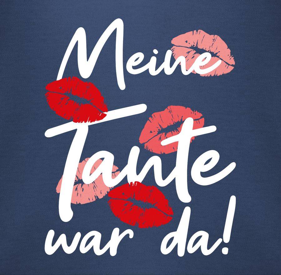 Shirtracer Meine Tante War Da - Weiß Shirts & Mehr Shirtracer