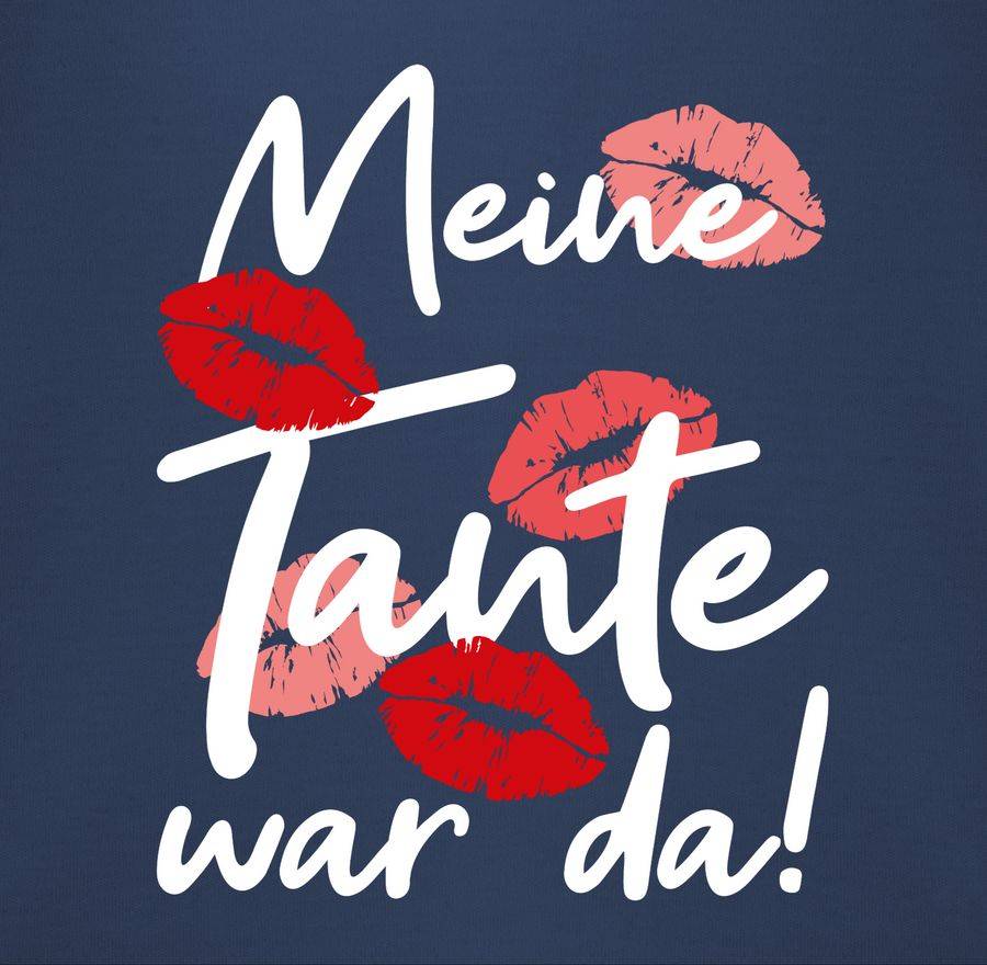 Shirtracer Meine Tante War Da - Weiß Shirts & Mehr Shirtracer