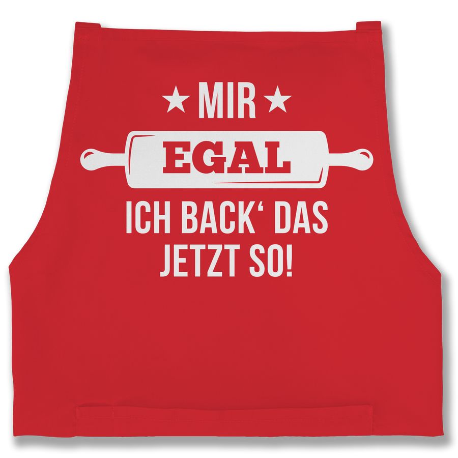 Shirtracer Mir egal ich back das jetzt so Shirts & Mehr Shirtracer