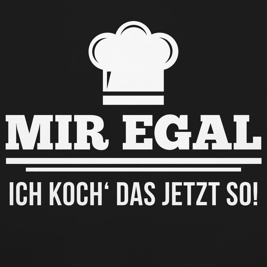 Shirtracer Mir Egal Ich Koch Das Jetzt So Kochhut: Tshirt Gym Bag Shirtracer