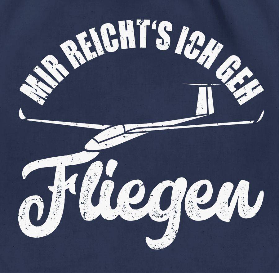 Shirtracer Mir Reicht's Ich Geh Fliegen - Weiß: T-Shirt Turnbeutel Shirtracer