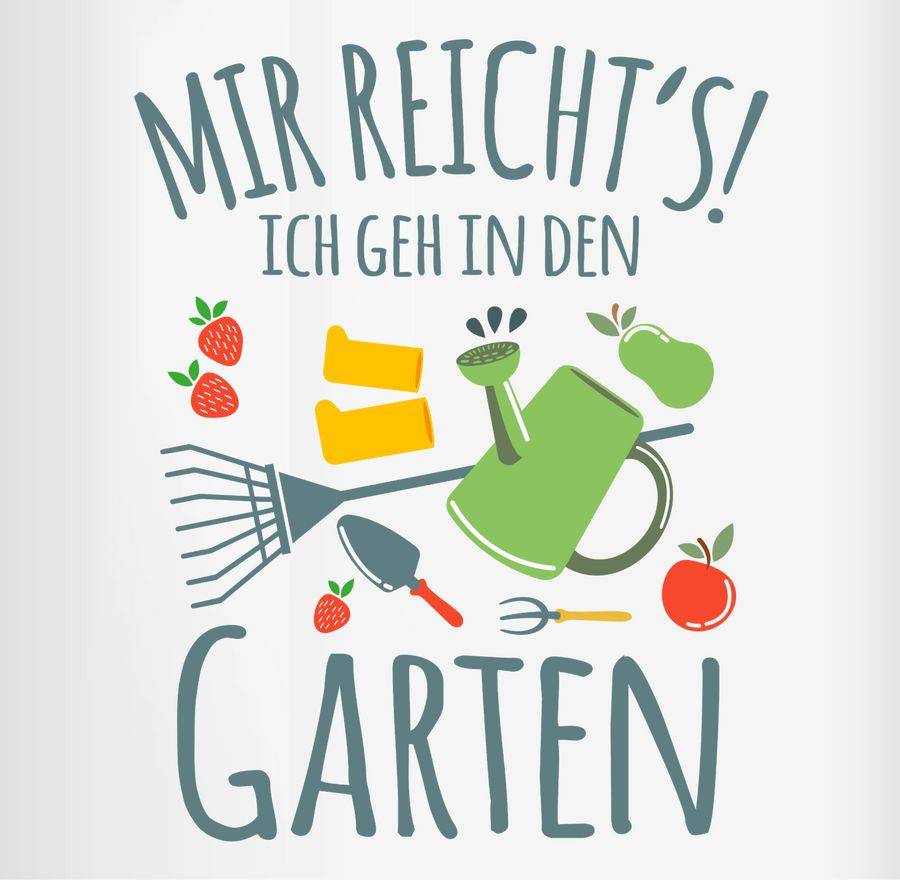 Shirtracer Mir Reicht's Ich Geh In Den Garten: T-Shirt Turnbeutel Shirtracer