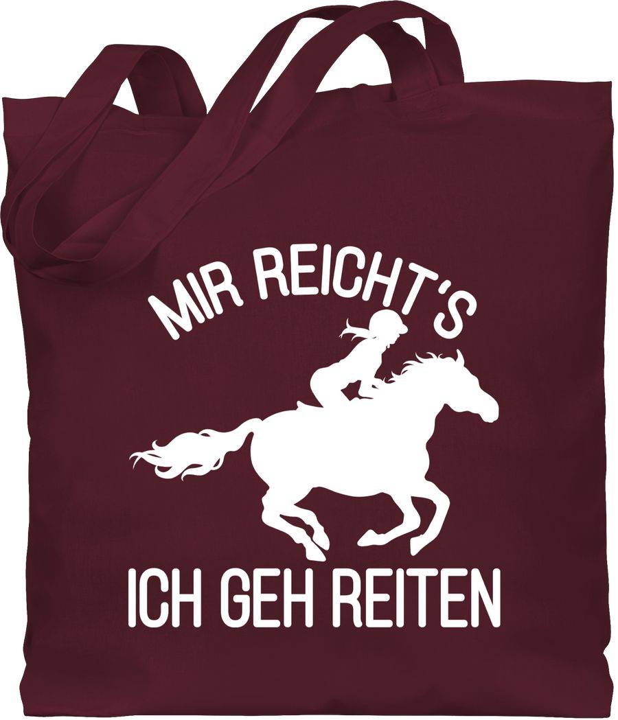 Shirtracer Mir reicht's ich geh reiten mit Pferd und Reiterin - weiß: T-Shirt Turnbeutel Shirtracer