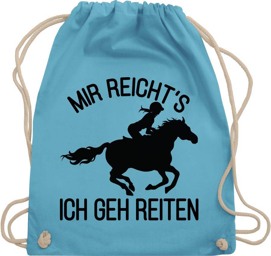 Shirtracer Mir reicht's ich geh reiten mit Pferd und Reiterin - schwarz: Tshirt Turnbeutel Shirtracer
