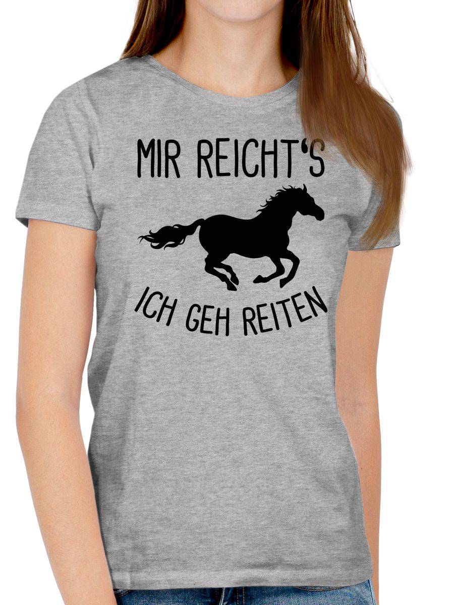 Shirtracer Mir Reichts Ich Geh Reiten Mit Pferd Shirts & Mehr Shirtracer