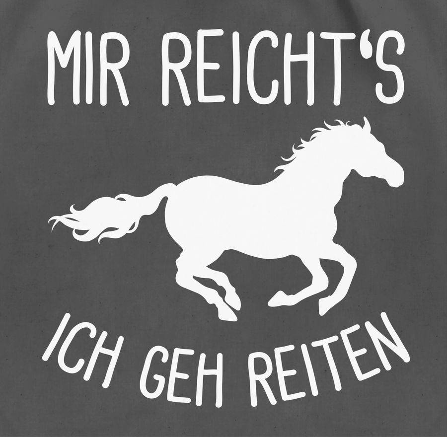 Shirtracer Mir Reichts Ich Geh Reiten Mit Pferd: T-Shirt Gym Bag Shirtracer