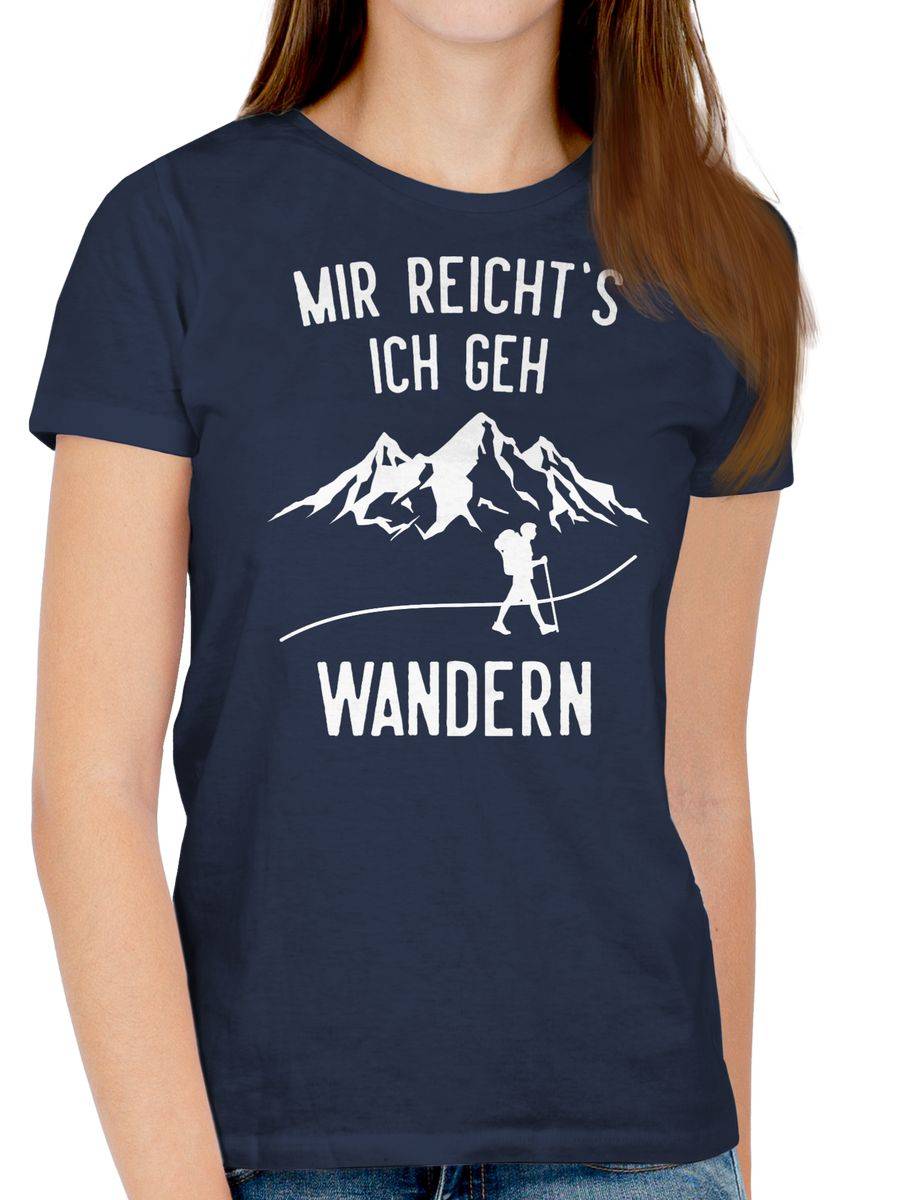 Shirtracer Mir Reichts Ich Geh Wandern Berge Weiß Shirts & Mehr Shirtracer