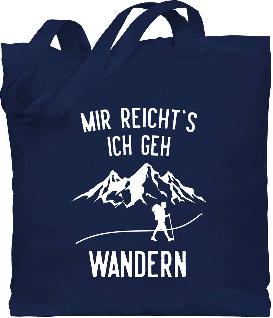 Shirtracer Mir reichts ich geh wandern Berge weiß Shirts & Mehr Shirtracer