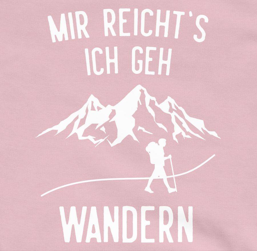 Shirtracer Mir Reichts Ich Geh Wandern Berge Weiß Shirts & Mehr Shirtracer