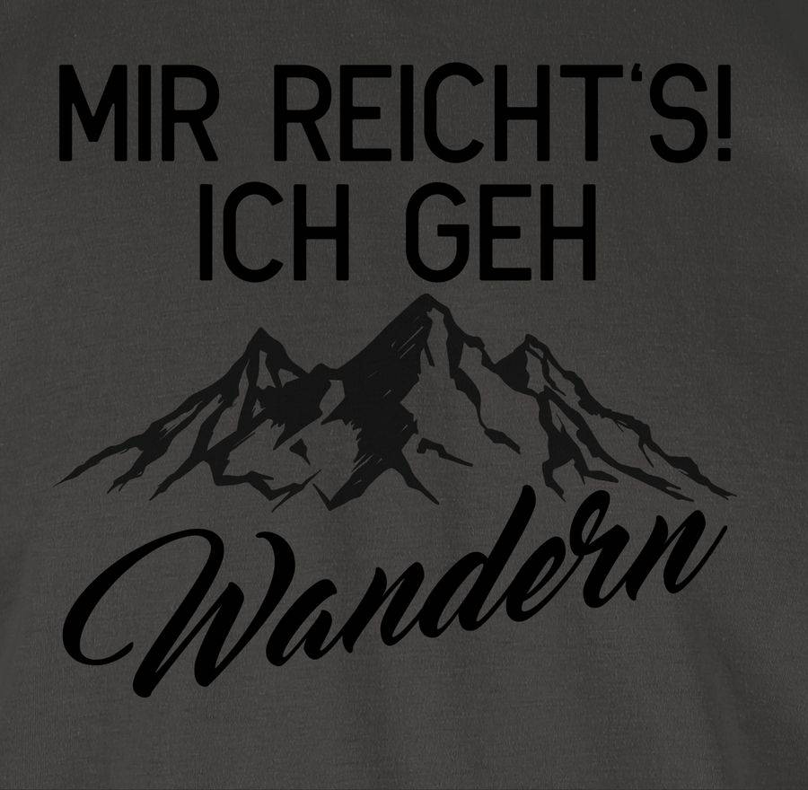 Shirtracer Mir Reichts Ich Geh Wandern: Tshirt Rucksack Shirtracer