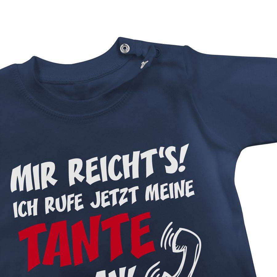 Shirtracer Mir Reichts Ich Ruf Jetzt Meine Tante An Shirts & Mehr Shirtracer