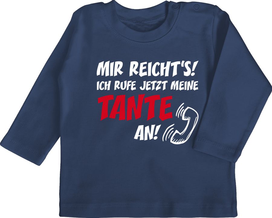 Shirtracer Mir reichts Ich ruf jetzt meine Tante an Shirts & Mehr Shirtracer