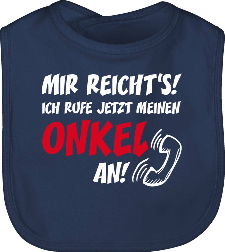 Shirtracer Mir reichts Ich ruf jetzt meinen Onkel an Shirts & Mehr Shirtracer