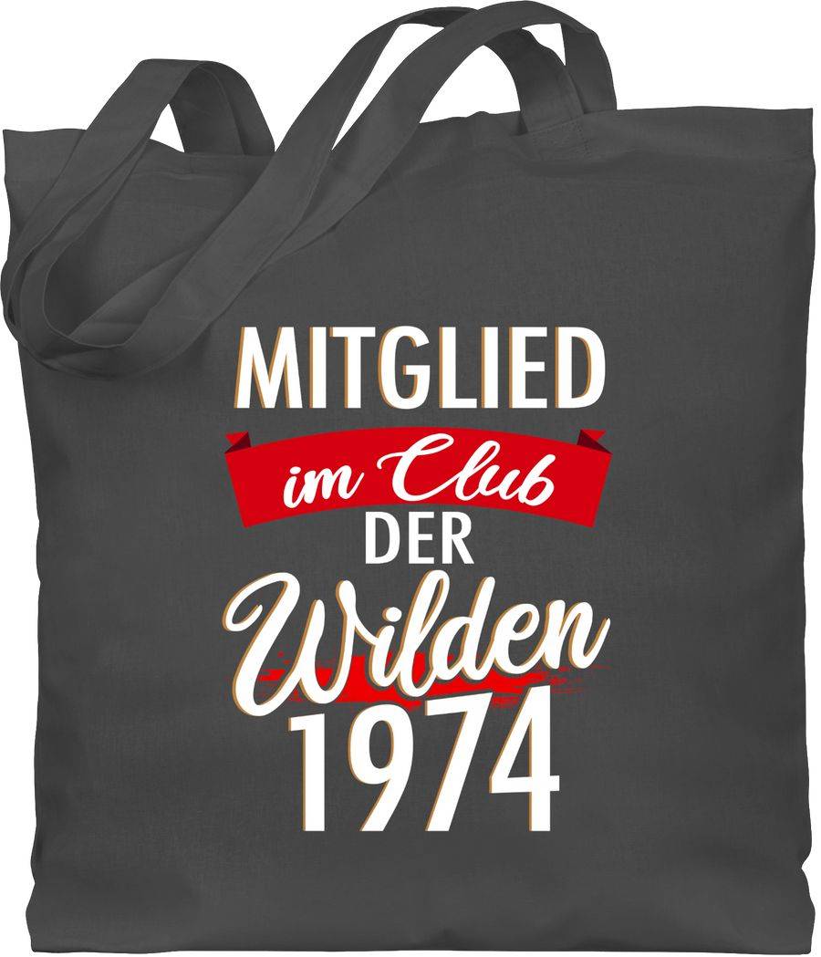 Shirtracer Mitglied im Club der Wilden 1974 Fünfzig: Tshirt Turnbeutel Shirtracer