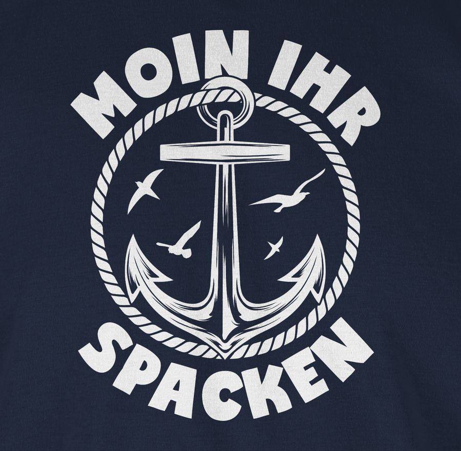Shirtracer Moin Ihr Spacken Mit Anker - Weiß Shirts & Mehr Shirtracer