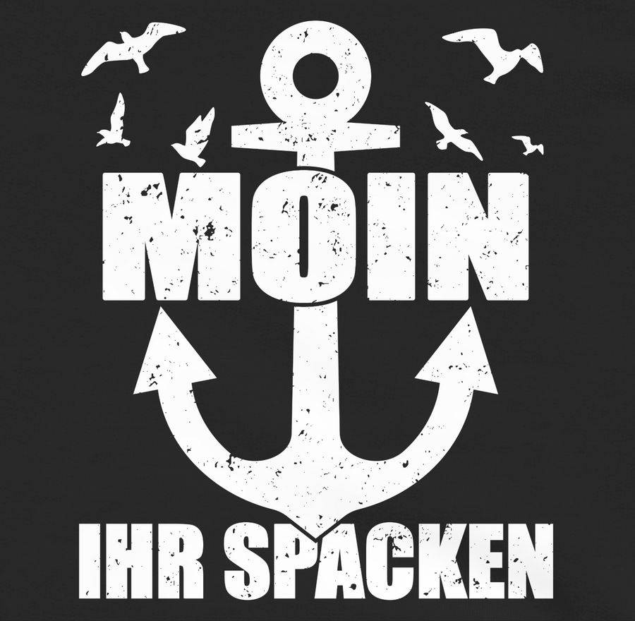 Shirtracer Moin Ihr Spacken Mit Anker - Weiß: T-Shirt Turnbeutel Shirtracer