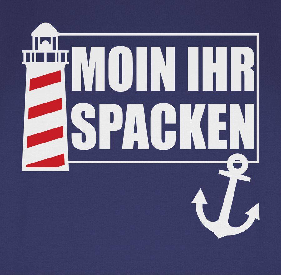 Shirtracer Moin Ihr Spacken Mit Leuchtturm - Weiß Shirts & Mehr Shirtracer