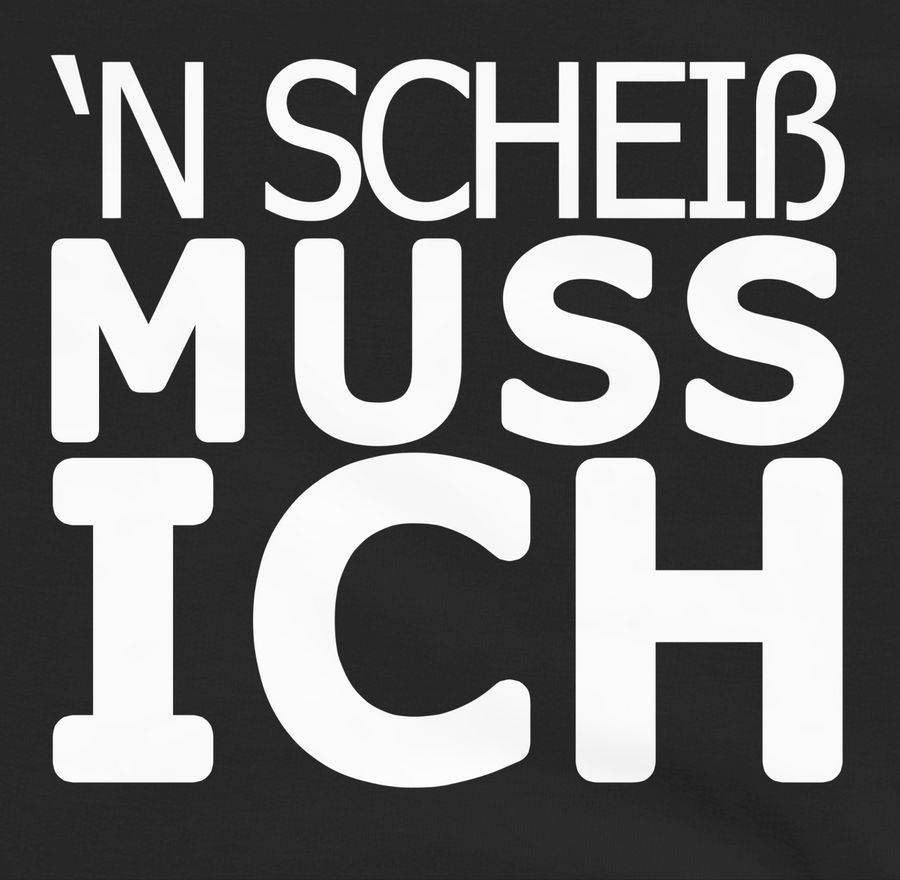 Shirtracer 'N Scheiß Muss Ich: Tshirt Gym Bag Shirtracer