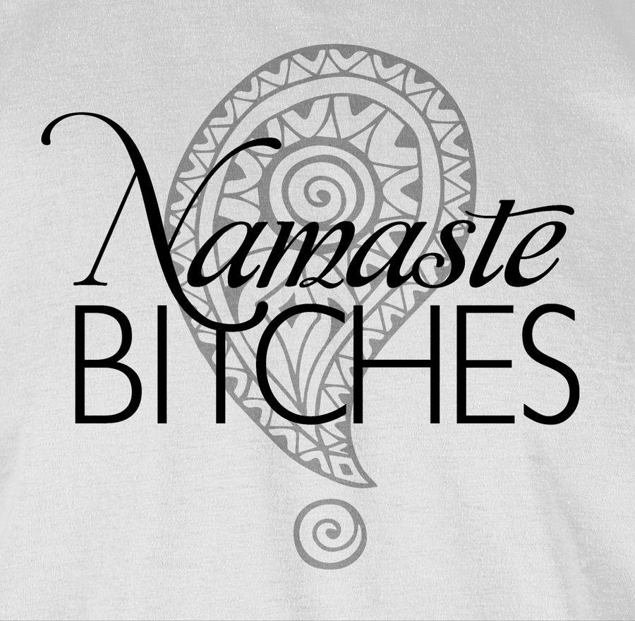 Shirtracer Namaste BITCHES: Tshirt Turnbeutel Shirtracer