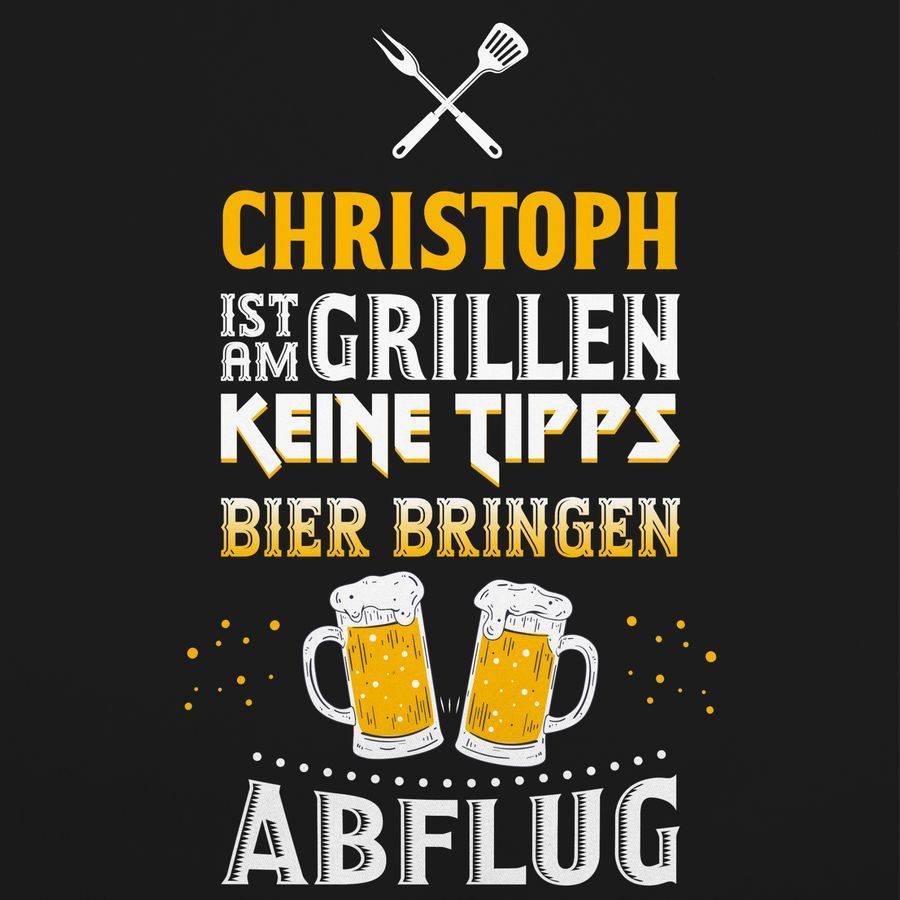 Shirtracer Name Ist Am Grillen Keine Tipps Bier Bringen Abflug - Witzig Grillen Geschenk: T Shirtracer