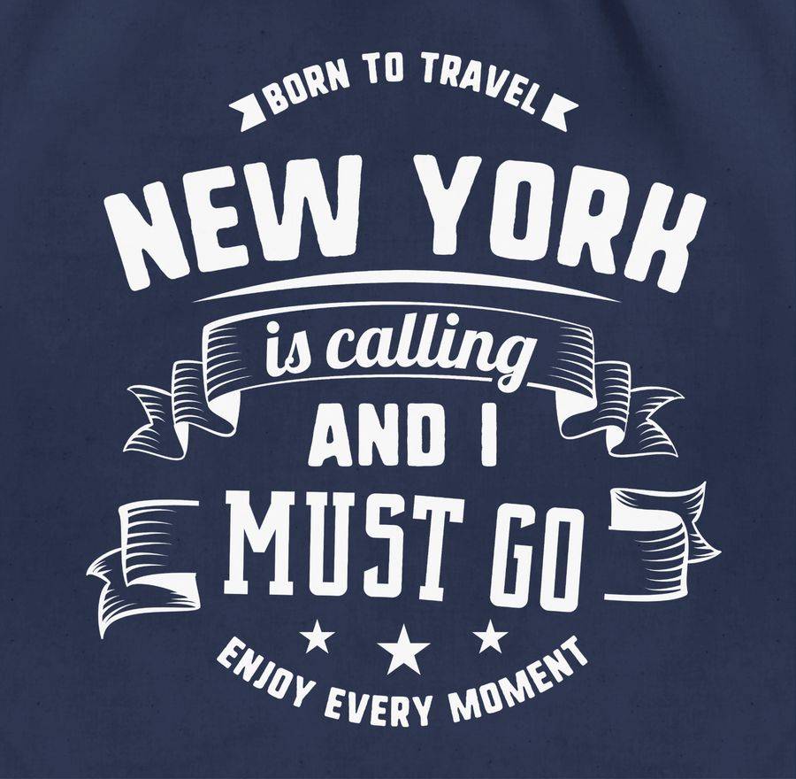 Shirtracer New York Is Calling And I Must Go Weiß: T-Shirt Turnbeutel Shirtracer