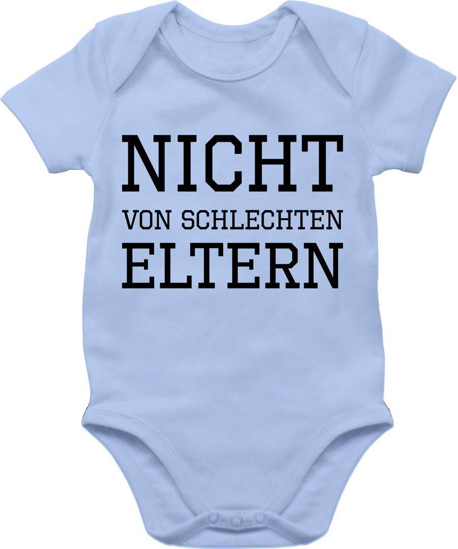 Shirtracer Nicht von schlechten Eltern Shirts & Mehr Shirtracer