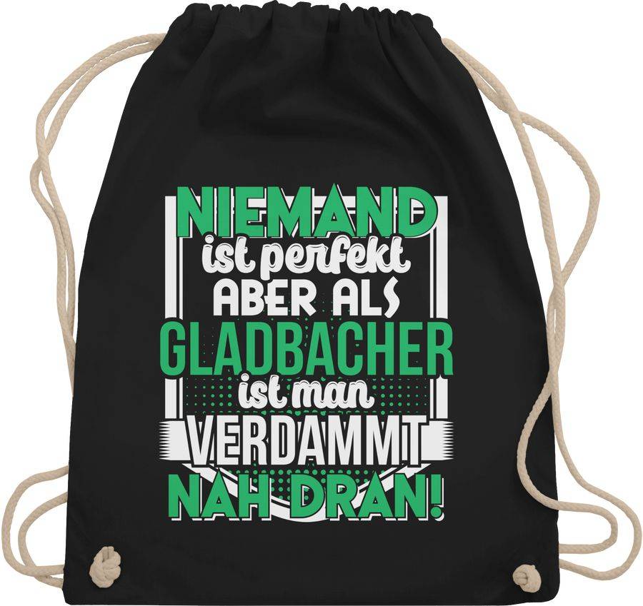 Shirtracer Niemand ist perfekt Gladbacher Shirts & Mehr Shirtracer