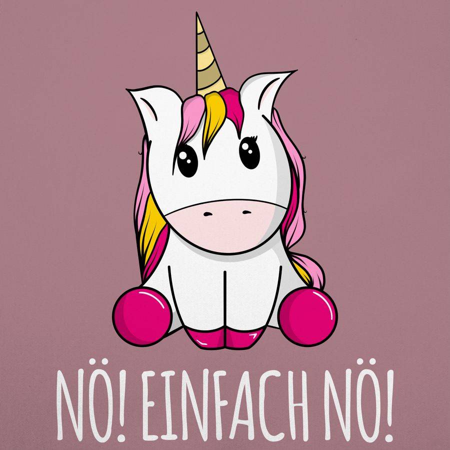 Shirtracer Nö! Einfach Nö! Einhorn Weiß Shirts & Mehr Shirtracer