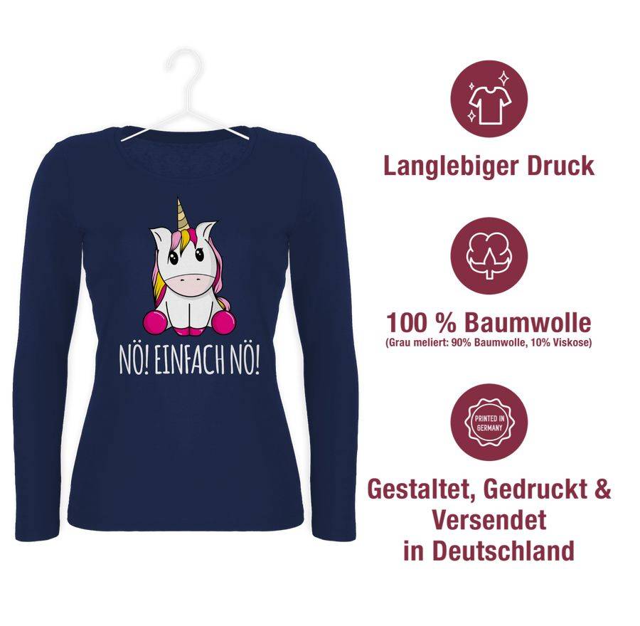 Shirtracer Nö! Einfach Nö! Einhorn Weiß Shirts & Mehr Shirtracer