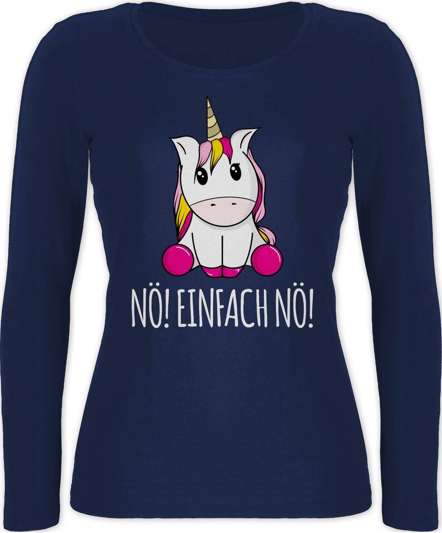 Shirtracer Nö! Einfach Nö! Einhorn weiß Shirts & Mehr Shirtracer