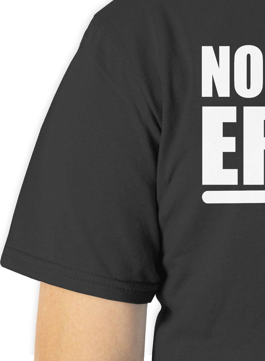 Shirtracer Not Your Ernst - Weiß: T-Shirt Gym Bag Shirtracer