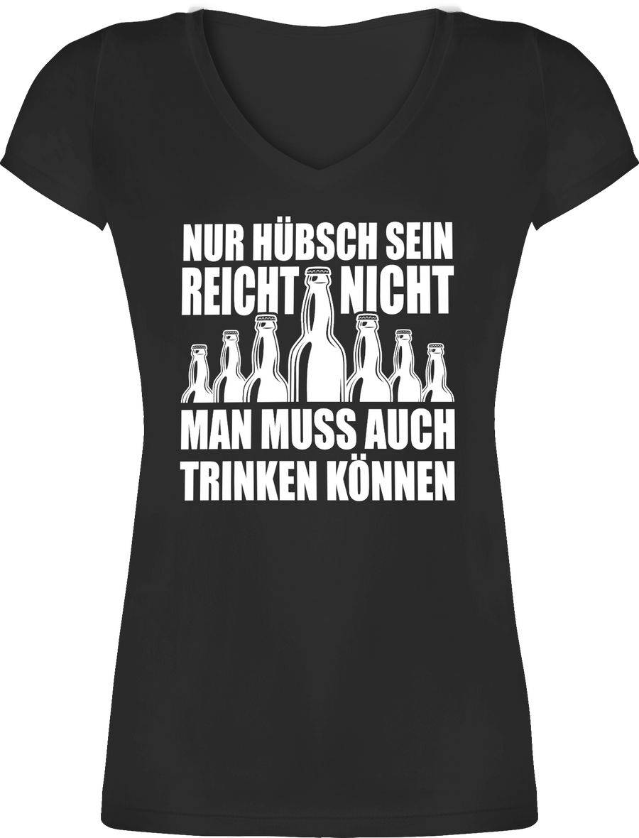 Shirtracer Nur hübsch sein reicht nicht Shirts & Mehr Shirtracer