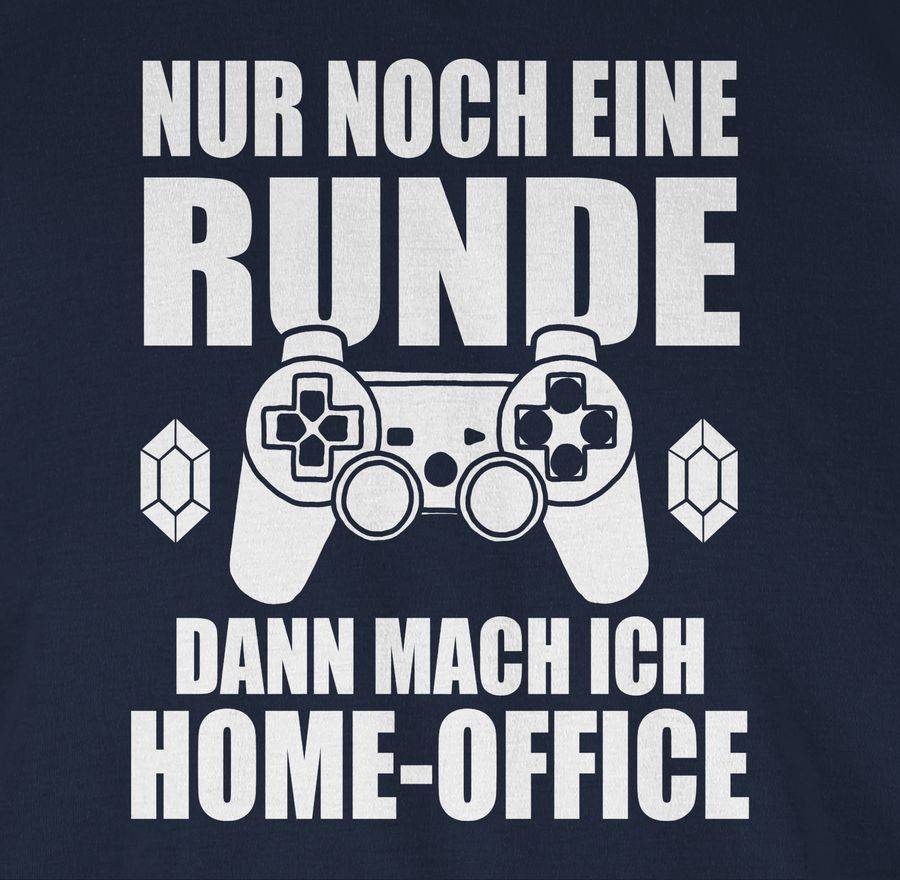 Shirtracer Nur Noch Eine Runde Dann Mach Ich Home-Office Weiß Shirts & Mehr Shirtracer