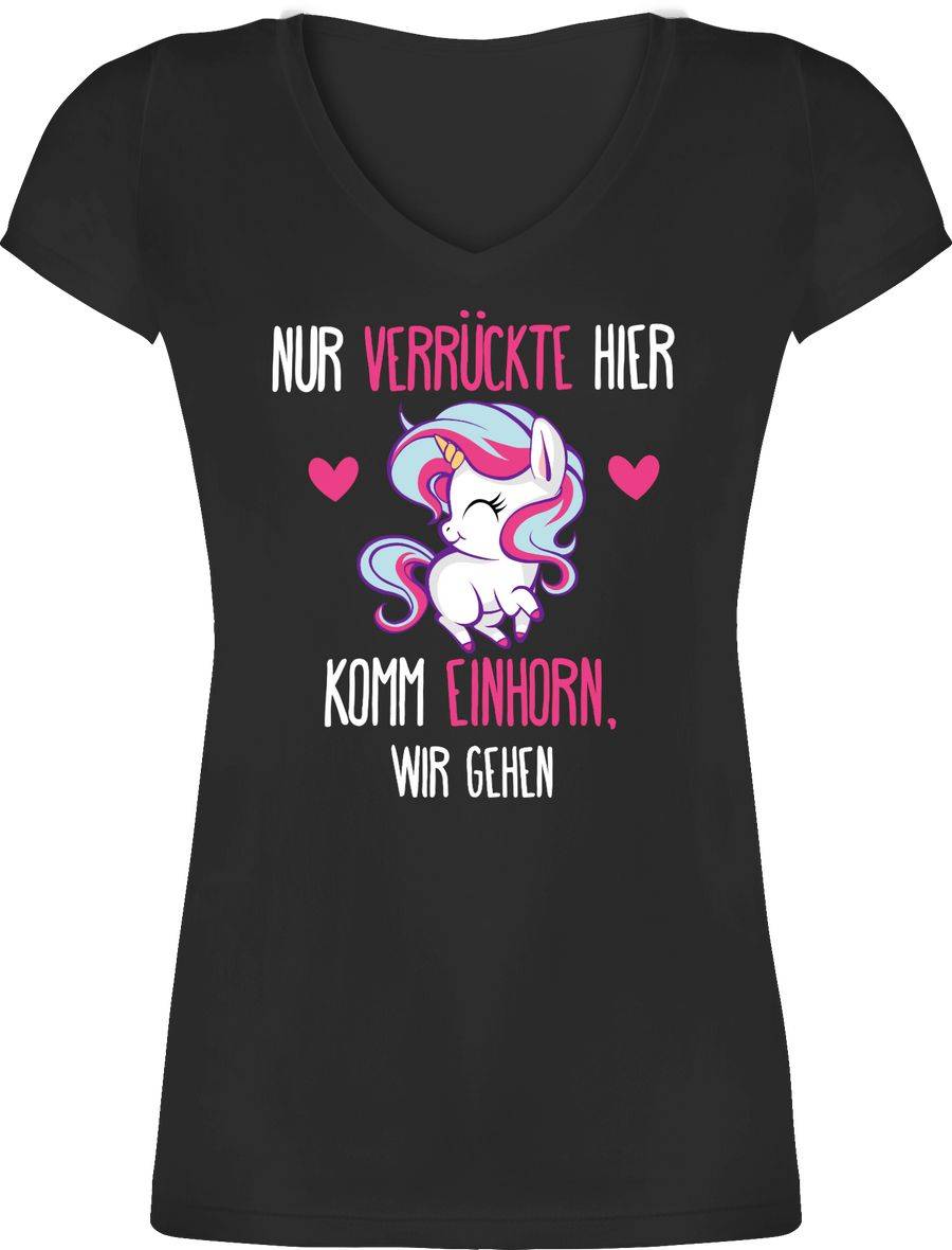 Shirtracer Nur Verrückte hier - komm Einhorn, wir gehen - weiß: T-Shirt Turnbeutel Shirtracer